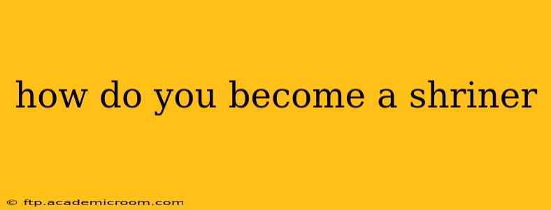 how do you become a shriner