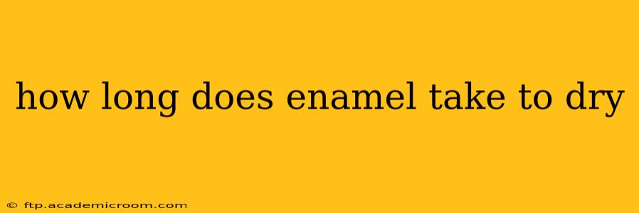 how long does enamel take to dry