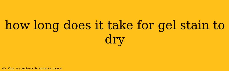 how long does it take for gel stain to dry