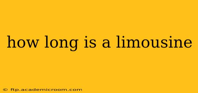 how long is a limousine