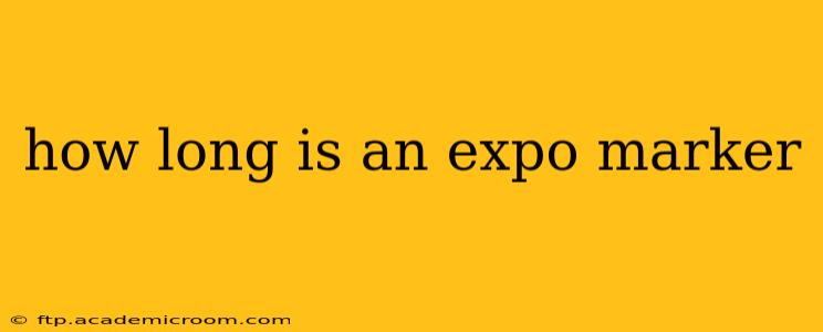 how long is an expo marker