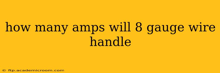 how many amps will 8 gauge wire handle