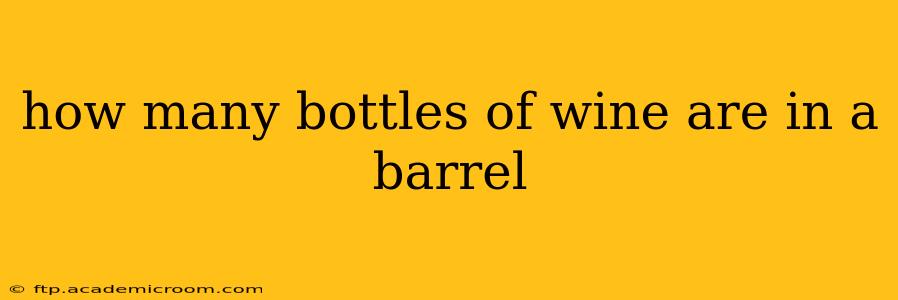 how many bottles of wine are in a barrel