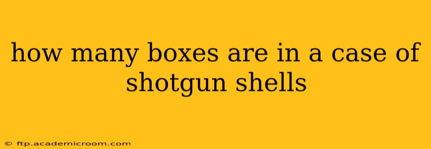 how many boxes are in a case of shotgun shells