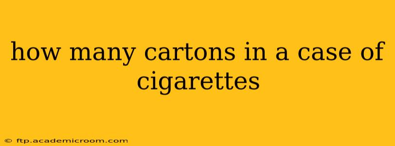 how many cartons in a case of cigarettes