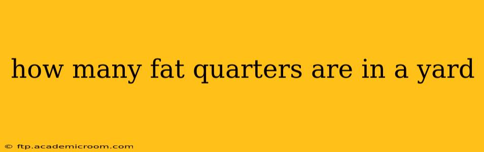 how many fat quarters are in a yard