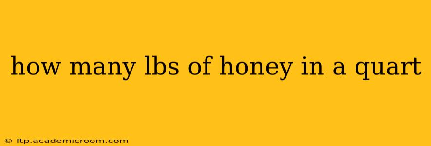 how many lbs of honey in a quart