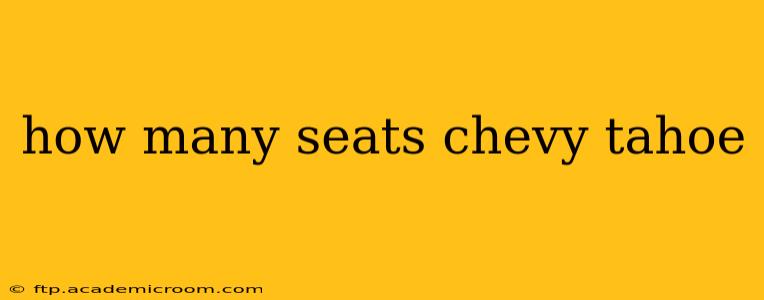 how many seats chevy tahoe