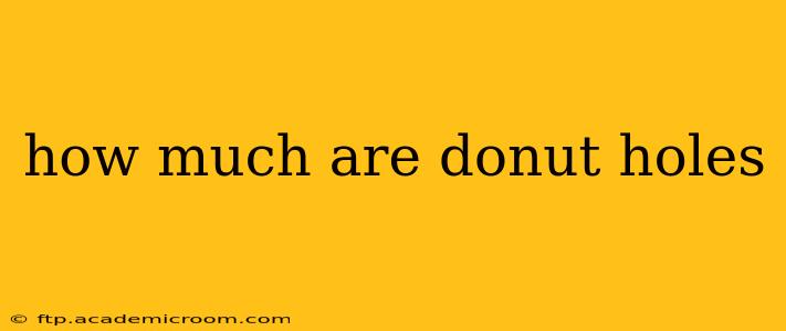how much are donut holes