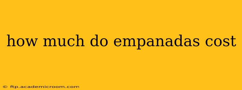 how much do empanadas cost