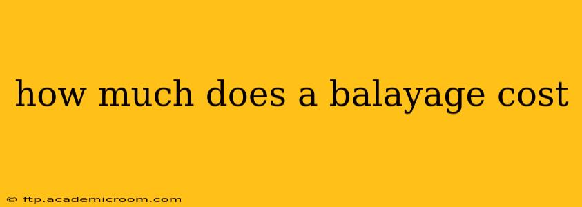 how much does a balayage cost