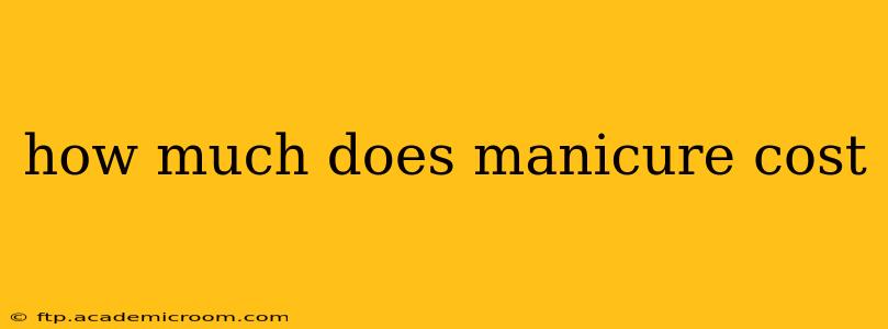 how much does manicure cost