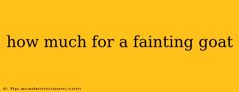 how much for a fainting goat
