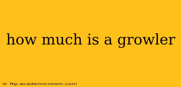 how much is a growler