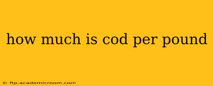 how much is cod per pound