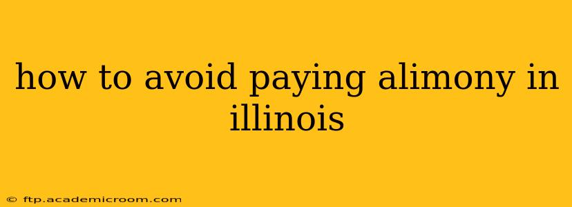 how to avoid paying alimony in illinois