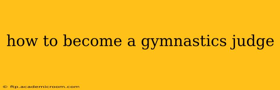 how to become a gymnastics judge