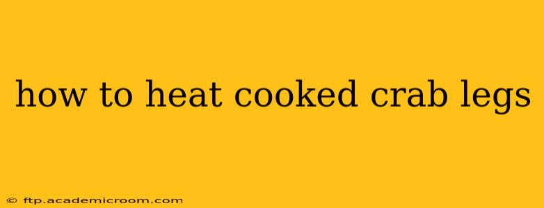 how to heat cooked crab legs