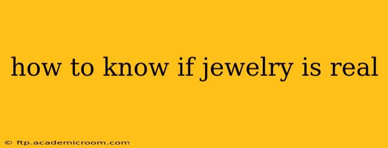 how to know if jewelry is real