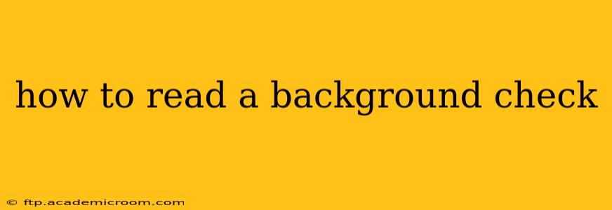 how to read a background check