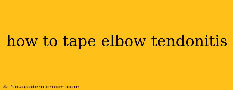 how to tape elbow tendonitis