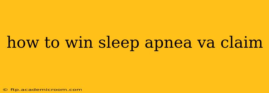 how to win sleep apnea va claim