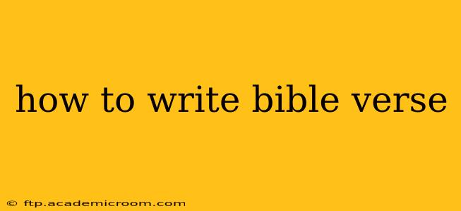 how to write bible verse