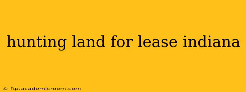 hunting land for lease indiana