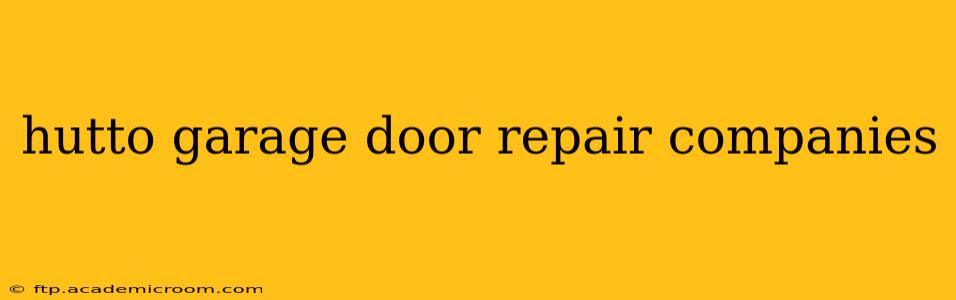 hutto garage door repair companies