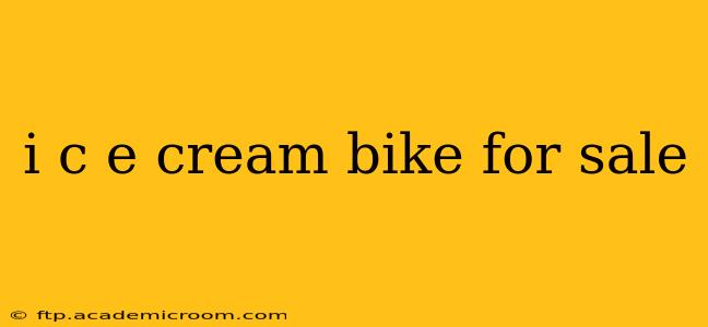 i c e cream bike for sale