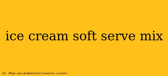 ice cream soft serve mix