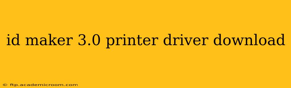 id maker 3.0 printer driver download