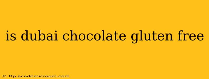 is dubai chocolate gluten free