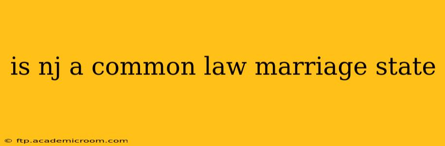 is nj a common law marriage state