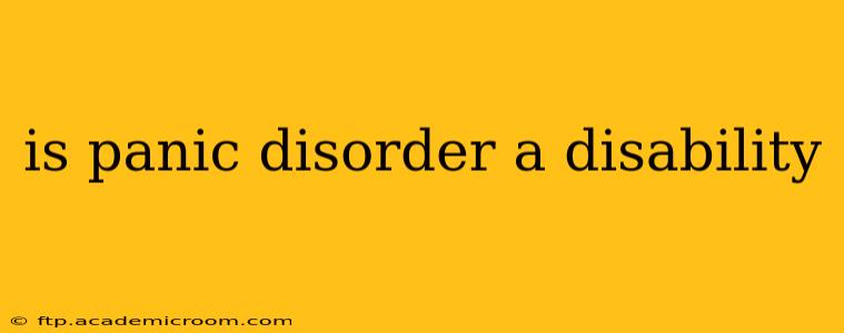 is panic disorder a disability