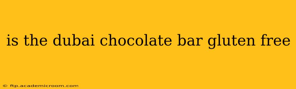 is the dubai chocolate bar gluten free