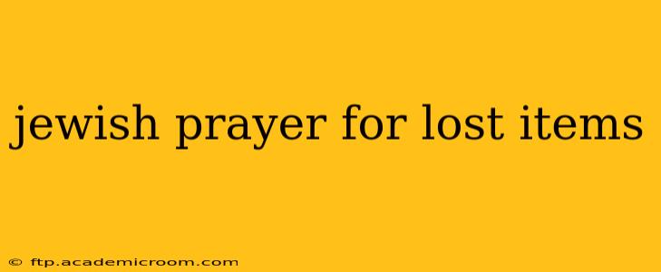 jewish prayer for lost items