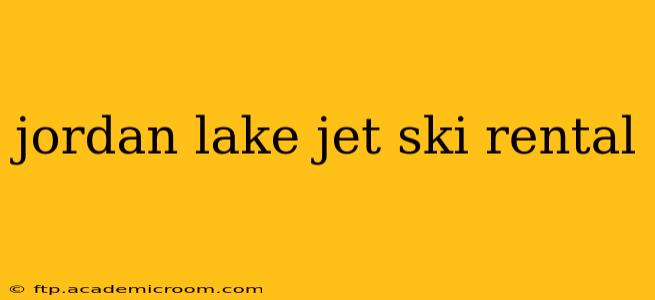 jordan lake jet ski rental