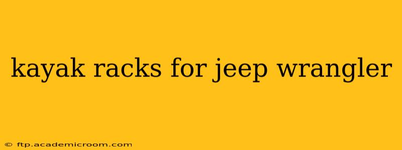 kayak racks for jeep wrangler