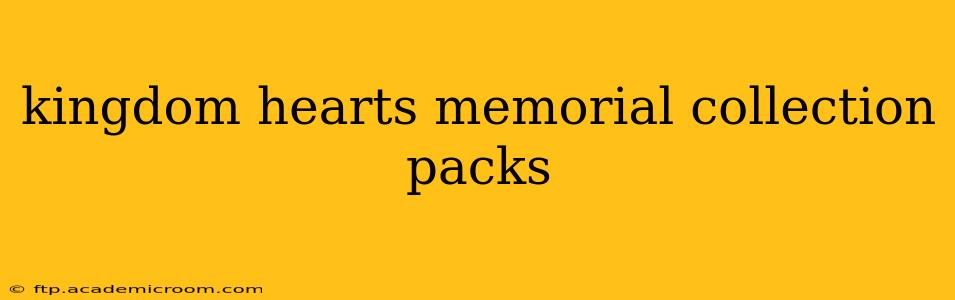 kingdom hearts memorial collection packs