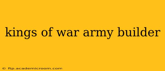 kings of war army builder