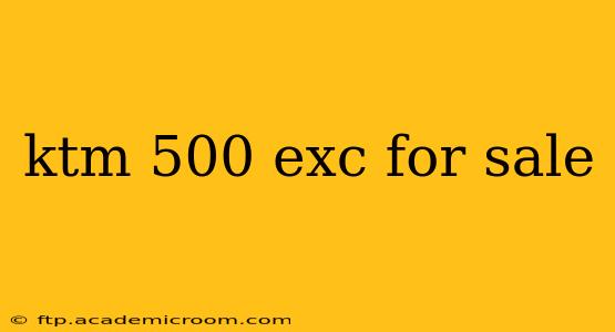 ktm 500 exc for sale