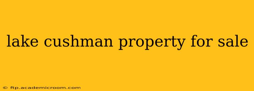 lake cushman property for sale