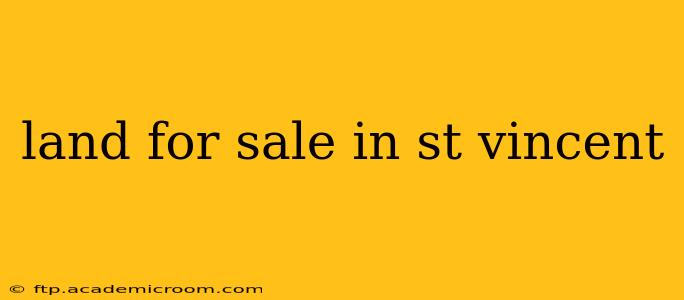 land for sale in st vincent