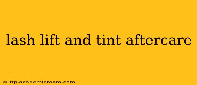 lash lift and tint aftercare