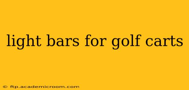 light bars for golf carts
