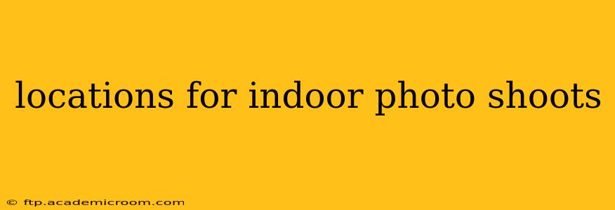 locations for indoor photo shoots