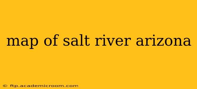 map of salt river arizona