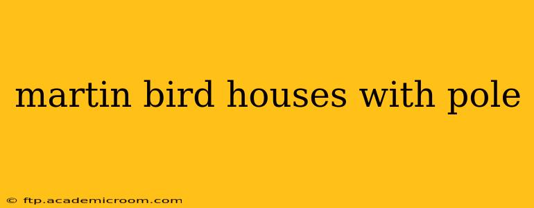 martin bird houses with pole