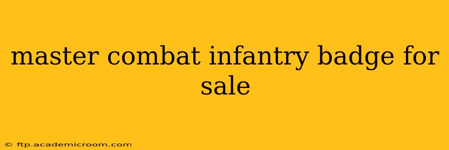 master combat infantry badge for sale